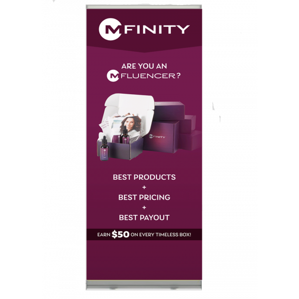 MFinity Roll-Up Banner -Infuencer?